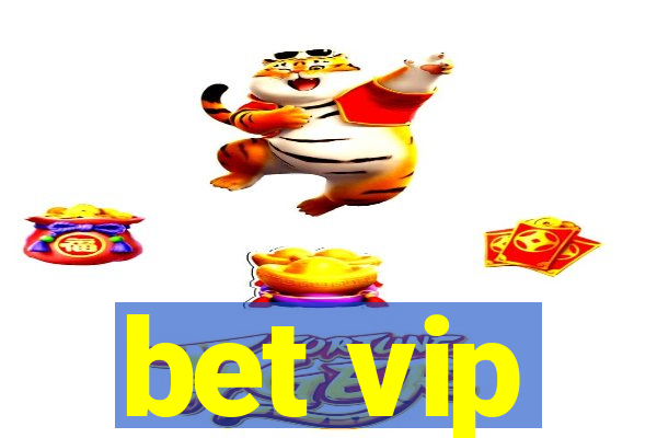 bet vip