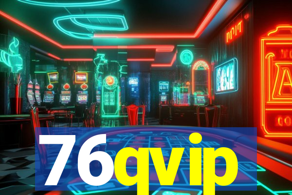 76qvip