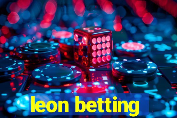 leon betting