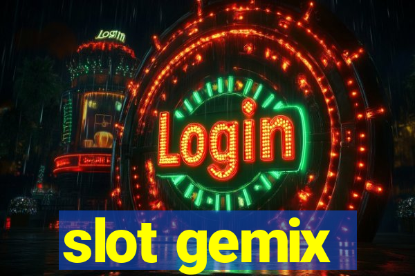 slot gemix