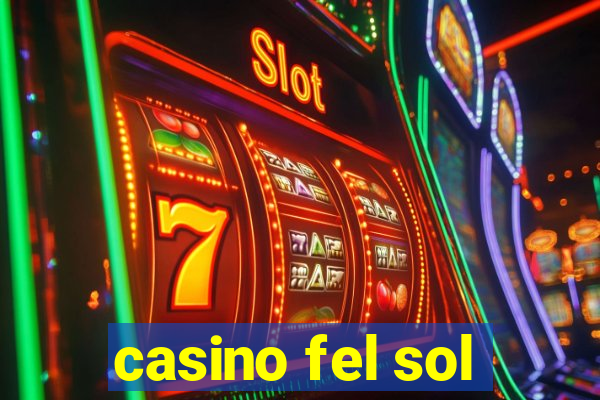 casino fel sol