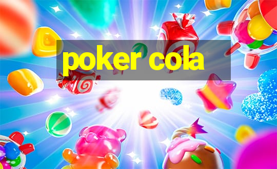 poker cola