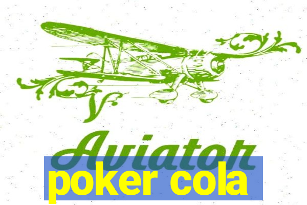 poker cola