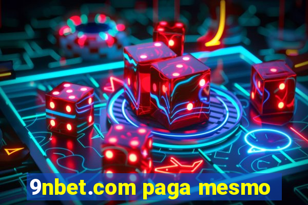 9nbet.com paga mesmo