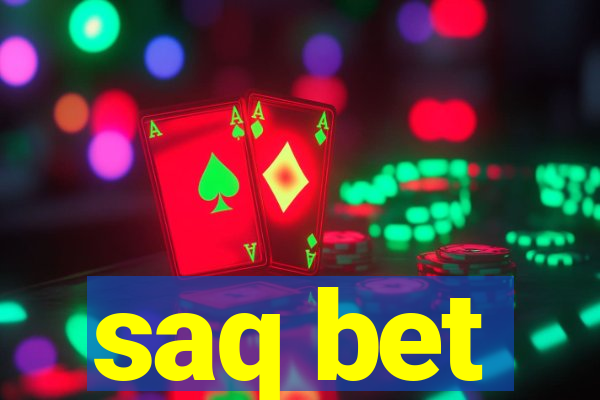 saq bet