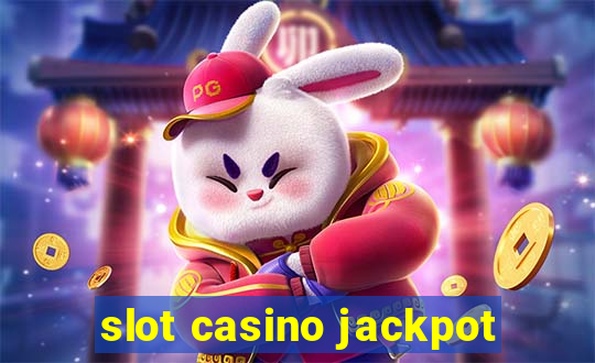 slot casino jackpot