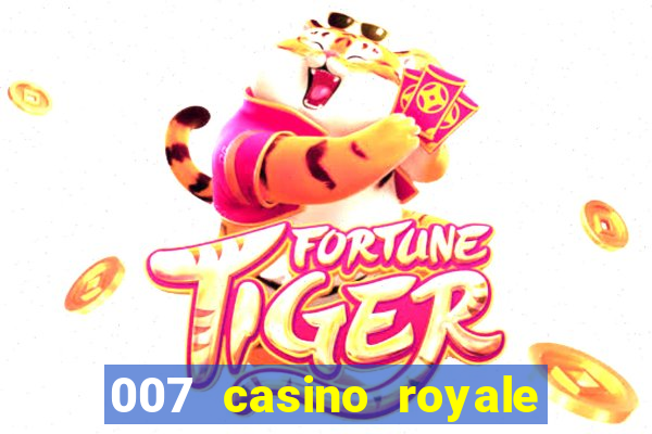 007 casino royale legendado assistir online