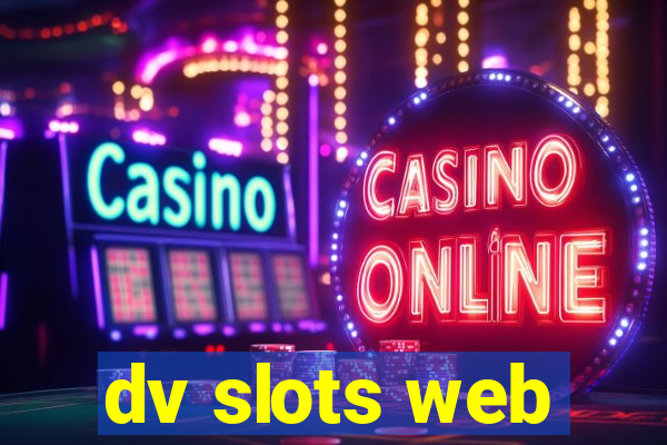 dv slots web