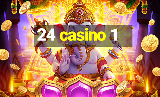 24 casino 1