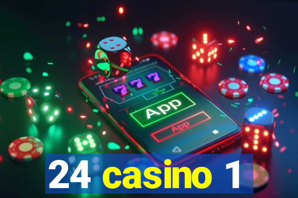 24 casino 1