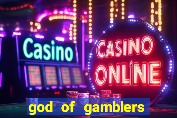 god of gamblers dublado online