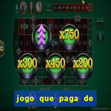 jogo que paga de verdade sem precisar depositar