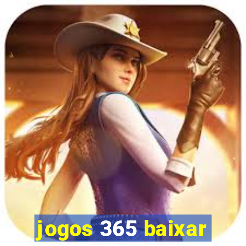 jogos 365 baixar