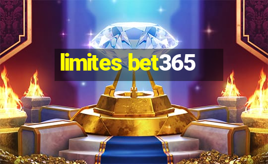 limites bet365