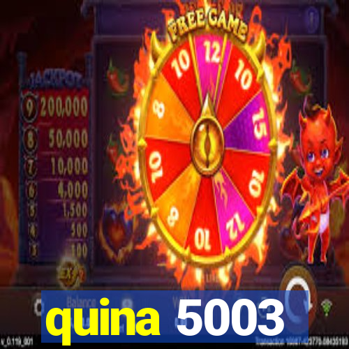 quina 5003