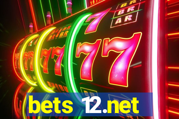 bets 12.net