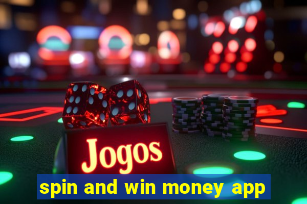 spin and win money app