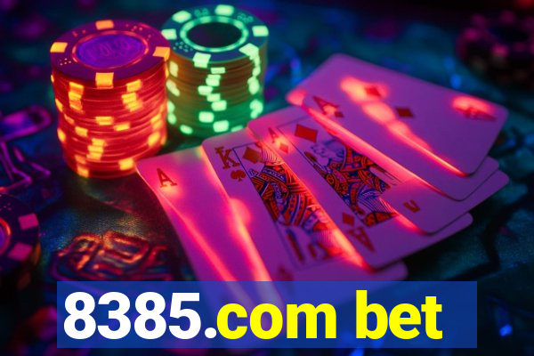 8385.com bet