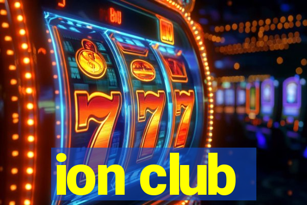 ion club