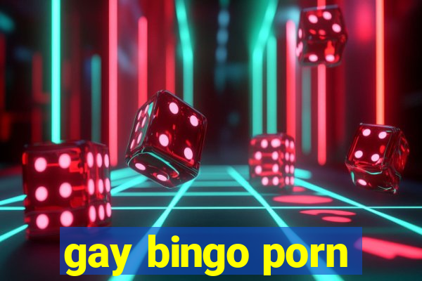 gay bingo porn