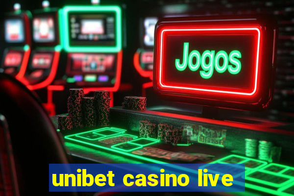 unibet casino live