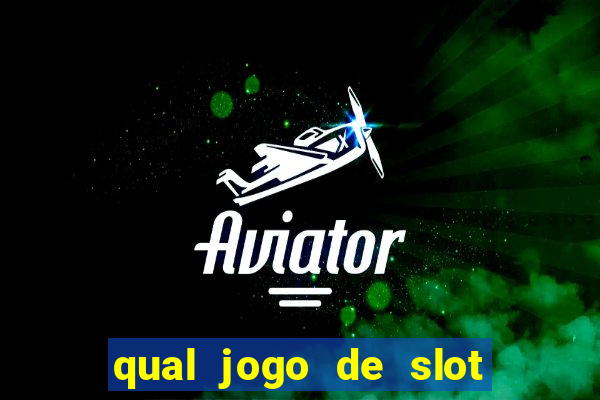 qual jogo de slot que paga no cadastro?