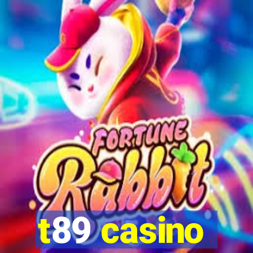 t89 casino