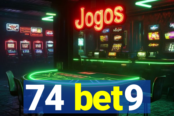 74 bet9