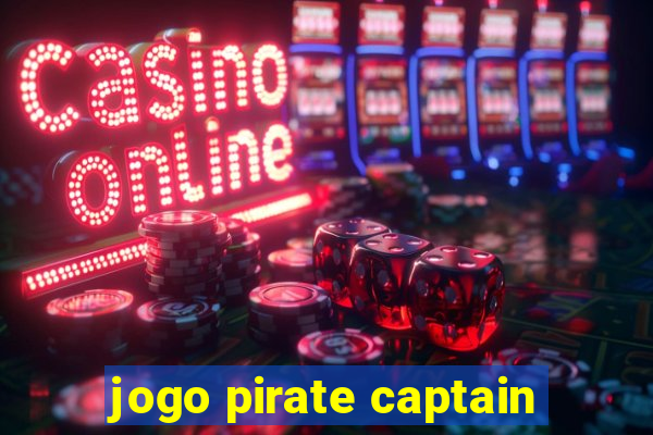 jogo pirate captain