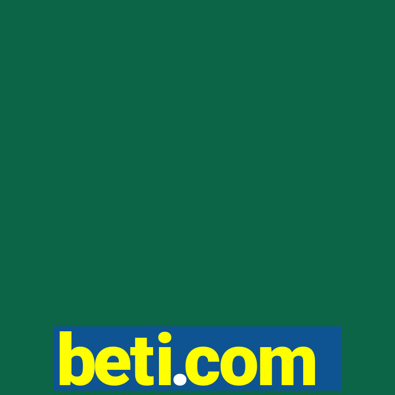 beti.com