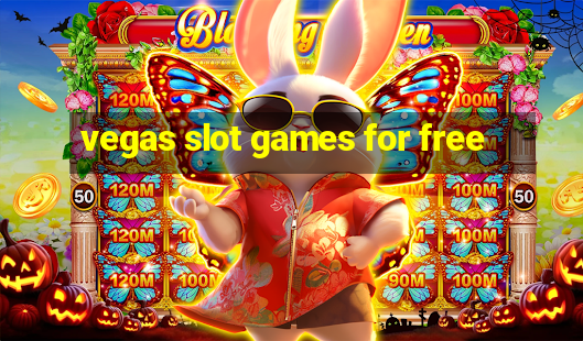 vegas slot games for free