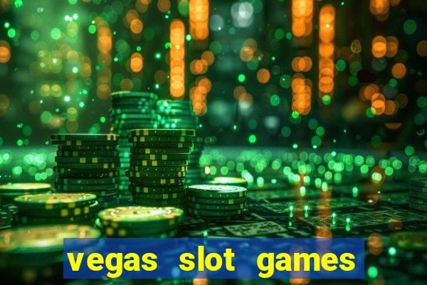 vegas slot games for free