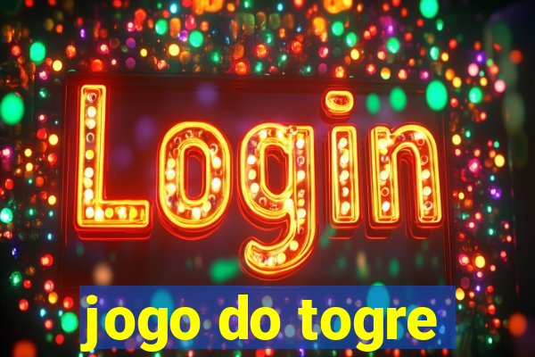 jogo do togre