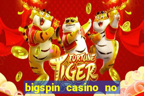 bigspin casino no deposit bonus