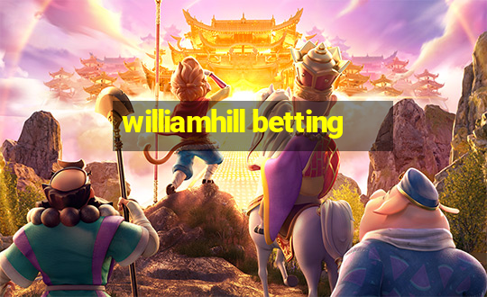 williamhill betting