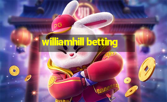 williamhill betting