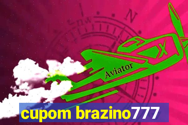 cupom brazino777