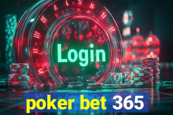 poker bet 365