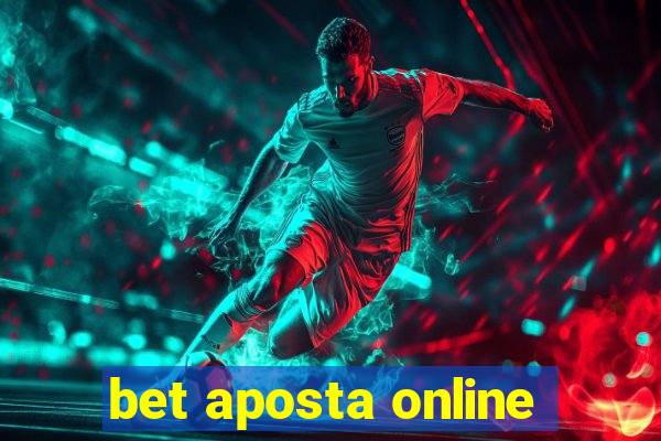 bet aposta online