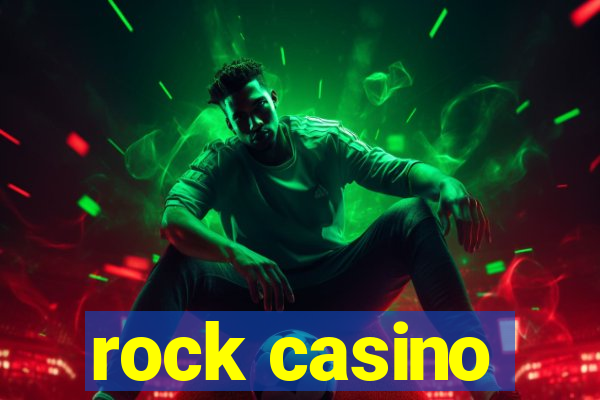 rock casino