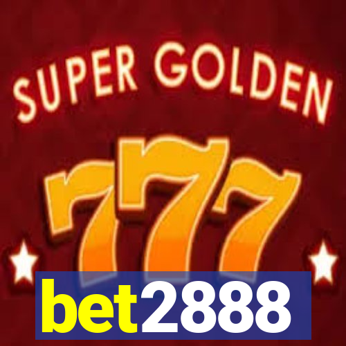 bet2888