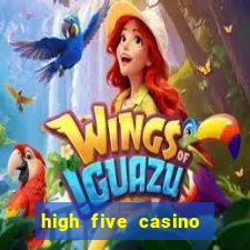 high five casino real slots