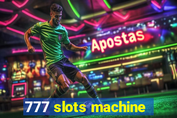 777 slots machine