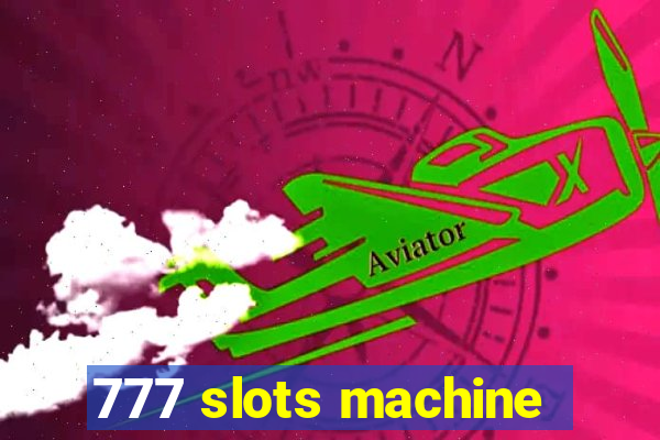 777 slots machine