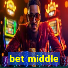 bet middle