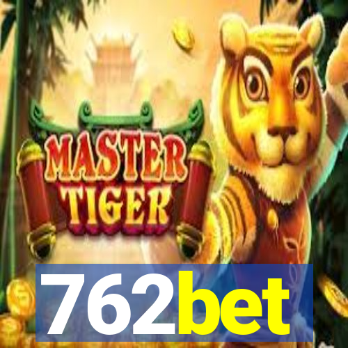 762bet