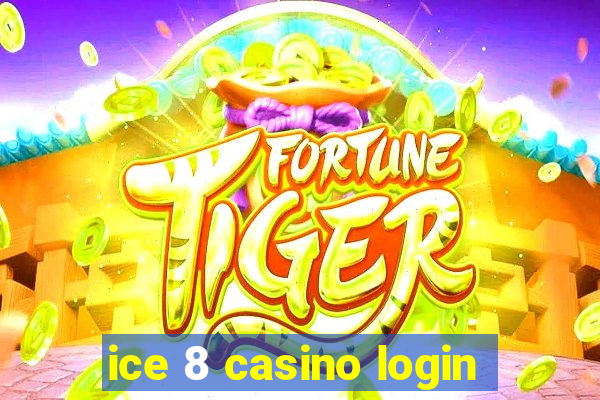 ice 8 casino login