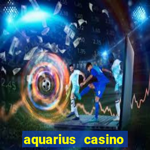 aquarius casino resort in laughlin nevada