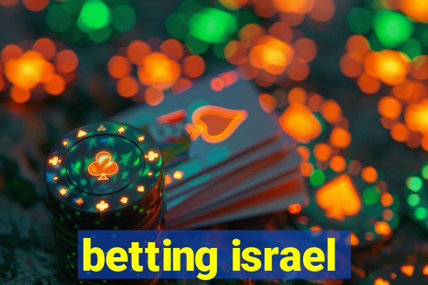 betting israel