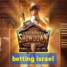 betting israel